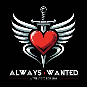 Always Wanted - A Tribute To Bon Jovi