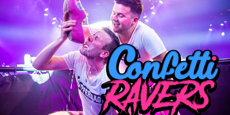 Confetti Ravers